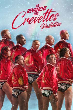 La revanche des Crevettes Pailletées (2022)