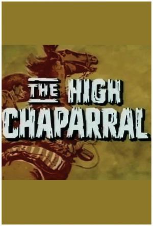The High Chaparral (1967)