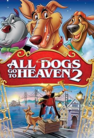 All Dogs Go to Heaven 2 (1996)