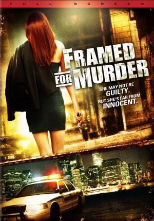 Framed for Murder (2007)