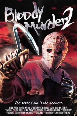 Bloody Murder 2 (2003)
