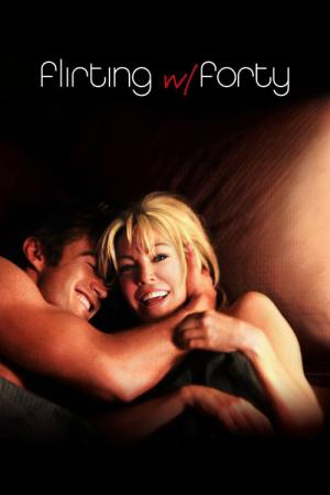 Flirting with Forty (2008)