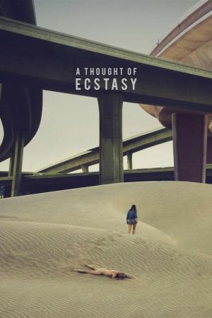 Ecstasy (2017)