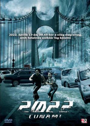2022 สึนามิ วันโลกสังหาร (2009)