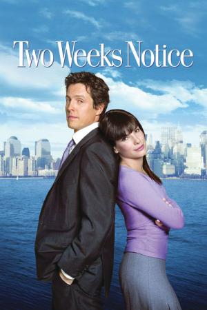 Two Weeks Notice (2002)