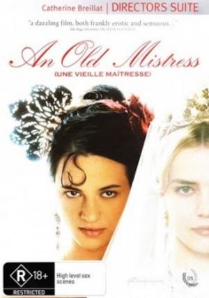 Une Vieille maîtresse (2007)