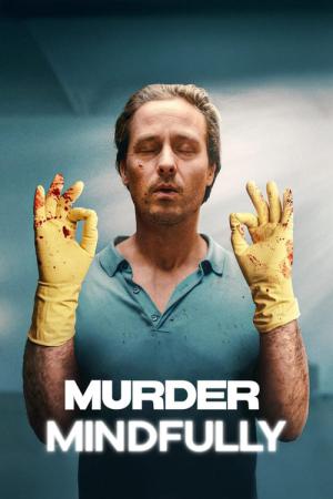 Murder Mindfully (2024)