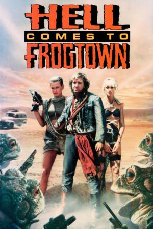 Hell Comes to Frogtown (1988)