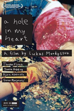 Ett hål i mitt hjärta (2004)