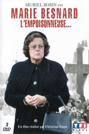 Marie Besnard l'empoisonneuse... (2006)