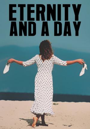 Eternity and a Day (1998)