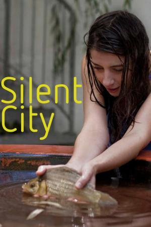 Silent City (2012)