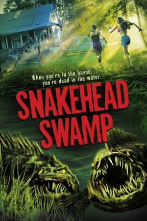 Snakehead Swamp (2014)