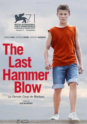 Le Dernier coup de marteau (2014)