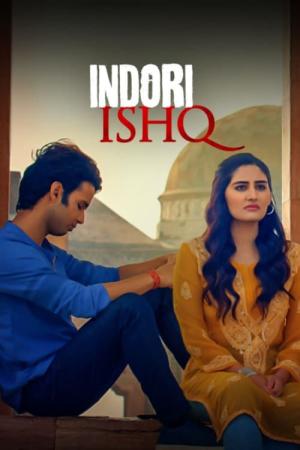 Indori Ishq (2021)