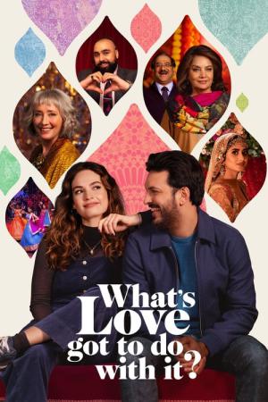 What's Love Got to Do with It? (2022)
