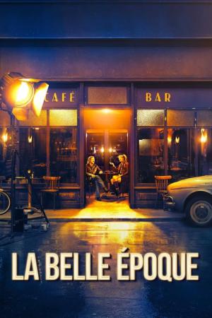 La belle époque (2019)