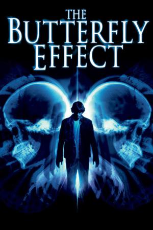 The Butterfly Effect (2004)