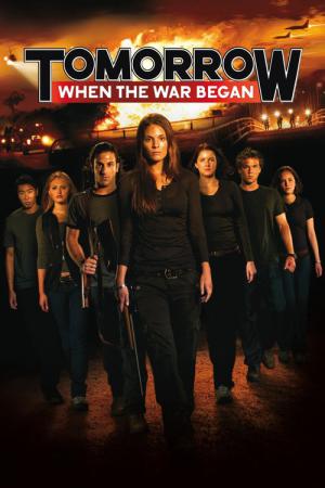 Tomorrow, When the War Began (2010)