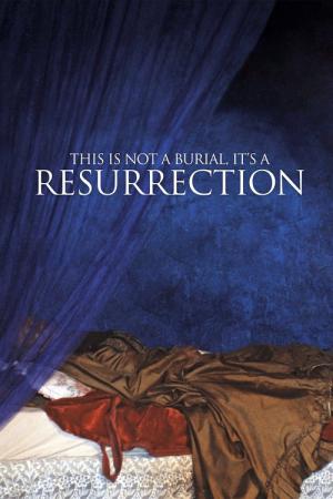 This Is Not a Burial, It's a Resurrection (2019)