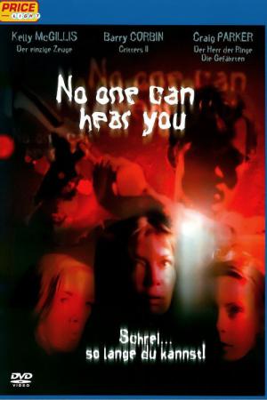 No One Can Hear You (2001)