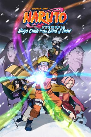 Gekijô-ban Naruto: Daikatsugeki! Yukihime Ninpôchô Dattebayo!! (2004)