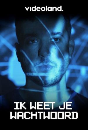 Ik weet je wachtwoord (2022)
