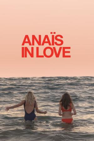 Les amours d'Anaïs (2021)