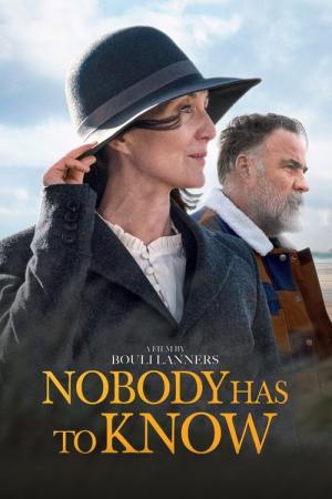 Nobody Has to Know (2021)