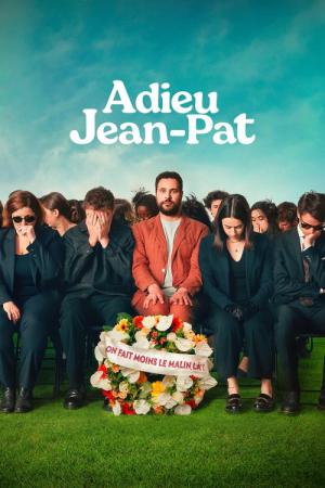Adieu Jean-Pat (2025)