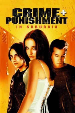 Crime + Punishment in Suburbia (2000)