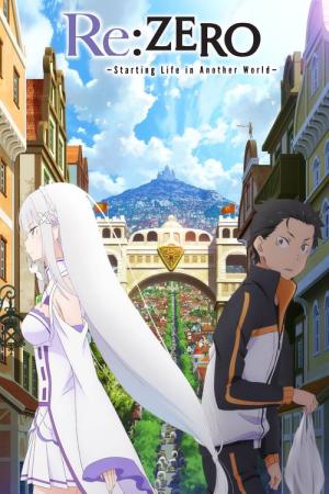 Re: Zero kara hajimeru isekai seikatsu (2016)