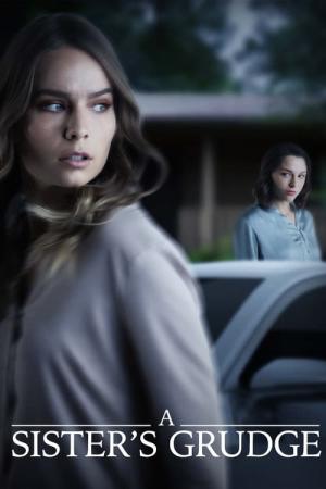 A Sister's Grudge (2021)