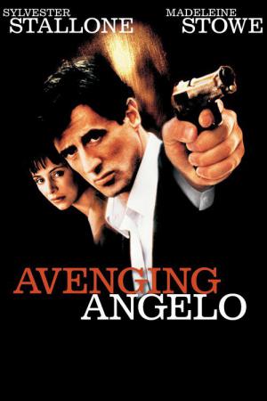 Avenging Angelo (2002)