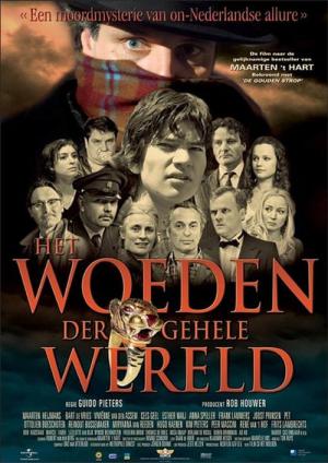 Het woeden der gehele wereld (2006)