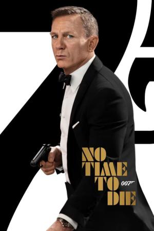 No Time To Die (2021)