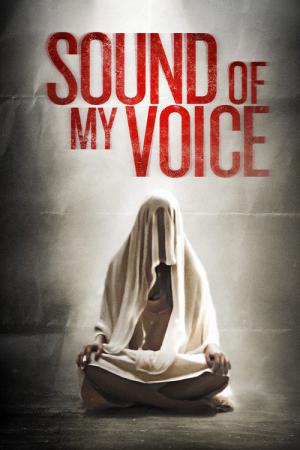 Sound of My Voice (2011)