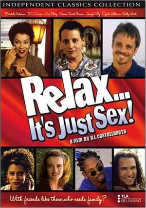 Relax... It's Just Sex (1998)