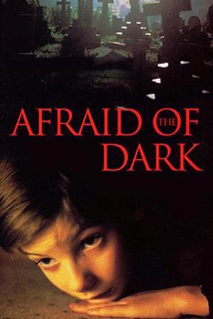 Afraid of the Dark (1991)