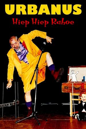 Urbanus: Hiep Hiep Rahoe (1998)