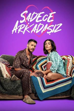 Sadece Arkadasiz (2022)