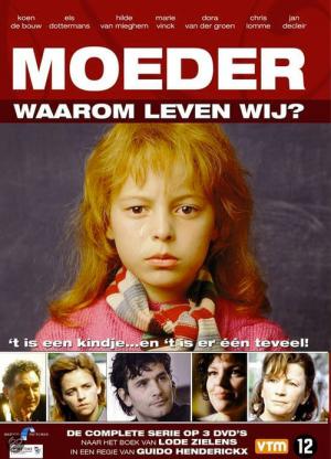 Moeder, waarom leven wij? (1993)