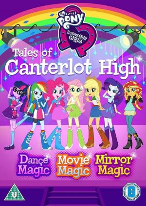 Equestria Girls: Tales of Canterlot High (2017)