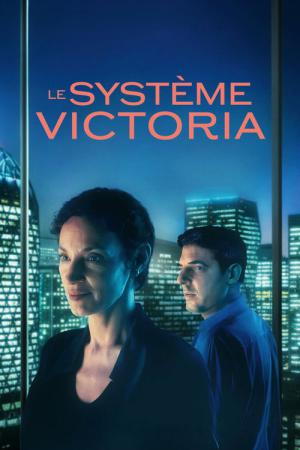 Le système Victoria (2024)