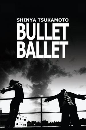 Bullet Ballet (1998)
