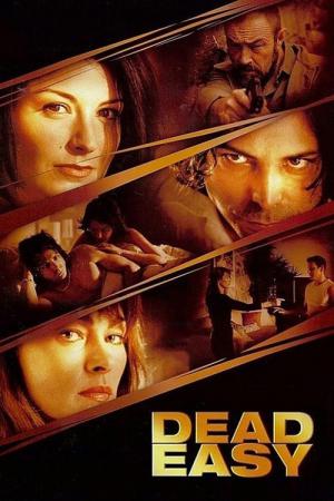 Dead Easy (2004)