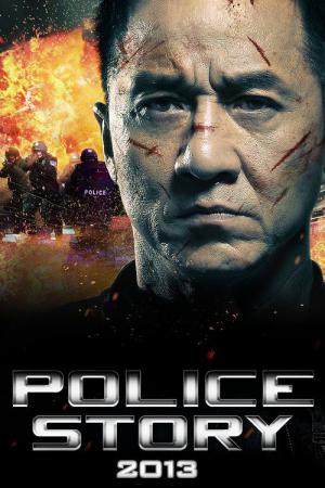 Police Story - Back for Law (2013)