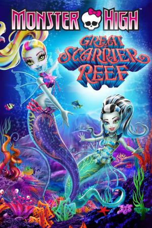 Monster High: Groot Griezelrif (2016)