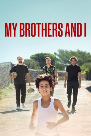 Mes frères, et moi (2021)