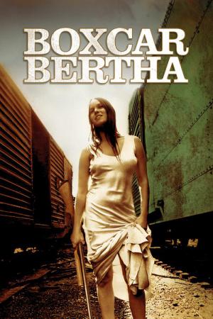 Boxcar Bertha (1972)